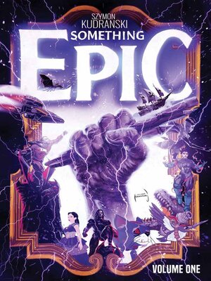 cover image of Something Epic (2023), Volume 1